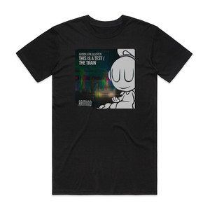 Armin van Buuren This Is A Test The Train Album Cover T-Shirt Black