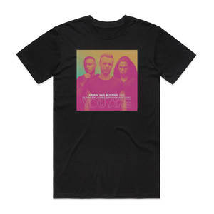 Armin van Buuren You Are Album Cover T-Shirt Black