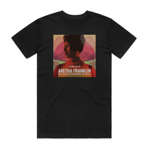 Aretha Franklin A Brand New Me Album Cover T-Shirt Black Aretha Franklin A Brand New Me Album Cover T-Shirt Black