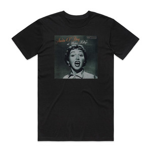 Anita ODay Anita Oday At Mister Kellys 1 Album Cover T-Shirt Black Anita ODay Anita Oday At Mister Kellys 1 Album Cover T-Shirt Black