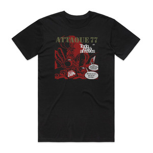 Attaque 77 Todo Est Al Revs Album Cover T-Shirt Black