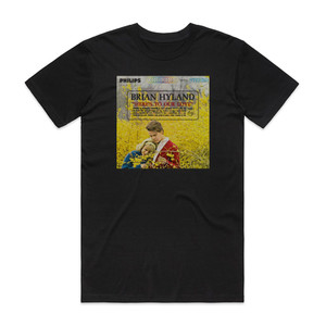 Brian Hyland Heres To Our Love Album Cover T-Shirt Black Brian Hyland Heres To Our Love Album Cover T-Shirt Black