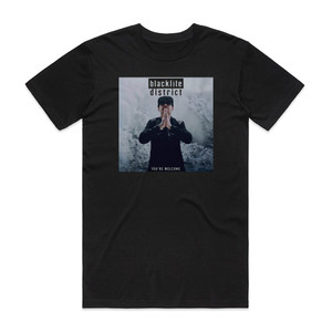 Blacklite District Youre Welcome Album Cover T-Shirt Black Blacklite District Youre Welcome Album Cover T-Shirt Black