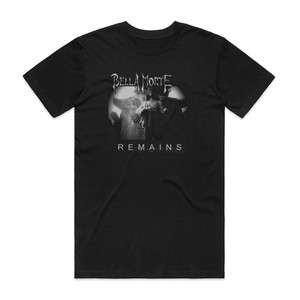 Bella Morte Remains Album Cover T-Shirt Black Bella Morte Remains Album Cover T-Shirt Black