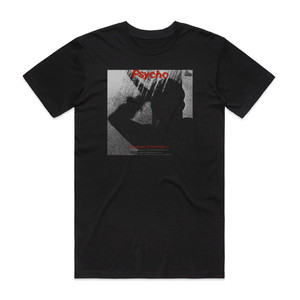 Bernard Herrmann Psycho 1 Album Cover T-Shirt Black Bernard Herrmann Psycho 1 Album Cover T-Shirt Black