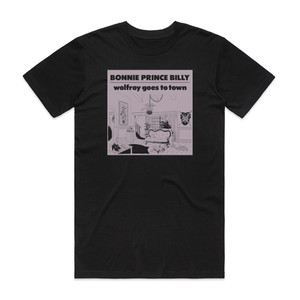 Bonnie Prince Billy Wolfroy Goes To Town Album Cover T-Shirt Black Bonnie Prince Billy Wolfroy Goes To Town Album Cover T-Shirt Black
