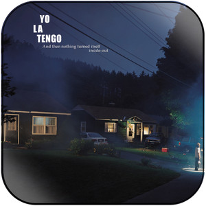 Yo La Tengo And Then Nothing Turned Itself Insideout-2 Album Cover Sticker