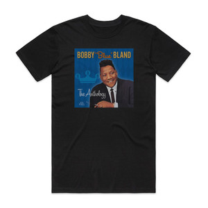Bobby Blue Bland The Anthology Album Cover T-Shirt Black