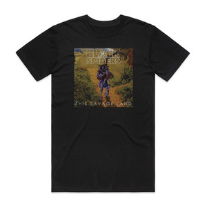 Black Spiders This Savage Land Album Cover T-Shirt Black Black Spiders This Savage Land Album Cover T-Shirt Black