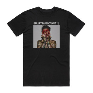 Bullets and Octane 15 Album Cover T-Shirt Black