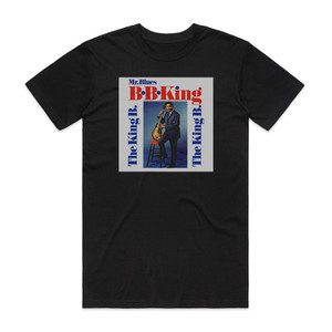 BB King Mr Blues Album Cover T-Shirt Black BB King Mr Blues Album Cover T-Shirt Black