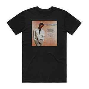 Billy Ocean Billy Ocean Greatest Hits Album Cover T-Shirt Black Billy Ocean Billy Ocean Greatest Hits Album Cover T-Shirt Black