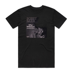 Bobby Bare The Winner And Other Losers Album Cover T-Shirt Black