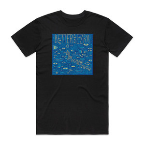 Better Than Ezra All Together Now Album Cover T-Shirt Black Better Than Ezra All Together Now Album Cover T-Shirt Black