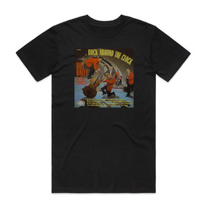 Bill Haley and His Comets Rock Around The Clock 1 Album Cover T-Shirt Black