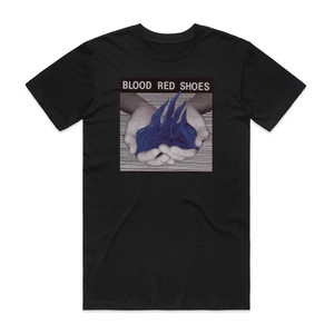 Blood Red Shoes Fire Like This 1 Album Cover T-Shirt Black Blood Red Shoes Fire Like This 1 Album Cover T-Shirt Black