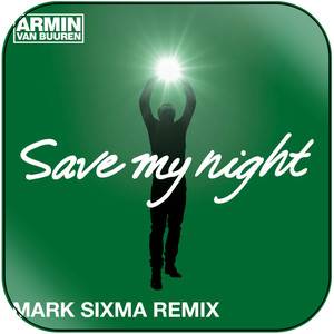 Armin van Buuren Save My Night Remixes Album Cover Sticker Album Cover Sticker Armin van Buuren Save My Night Remixes Album Cover Sticker Album Cover Sticker