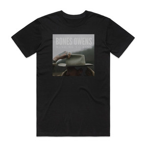 Bones Owens Make Me No King Album Cover T-Shirt Black Bones Owens Make Me No King Album Cover T-Shirt Black