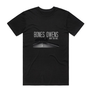 Bones Owens Hurt No One Album Cover T-Shirt Black Bones Owens Hurt No One Album Cover T-Shirt Black