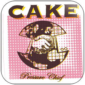CAKE Pressure Chief-2 Album Cover Sticker Album Cover Sticker CAKE Pressure Chief-2 Album Cover Sticker Album Cover Sticker