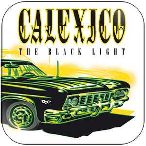 Calexico The Black Light Album Cover Sticker Album Cover Sticker