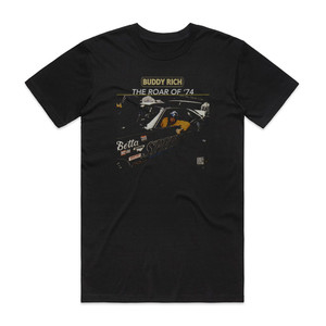 Buddy Rich The Roar Of 74 Album Cover T-Shirt Black