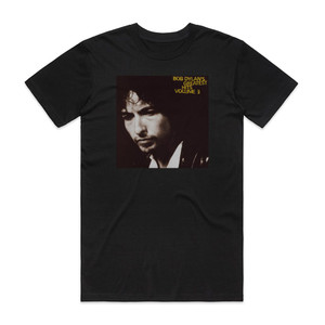 Bob Dylan Bob Dylans Greatest Hits Volume Iii Album Cover T-Shirt Black
