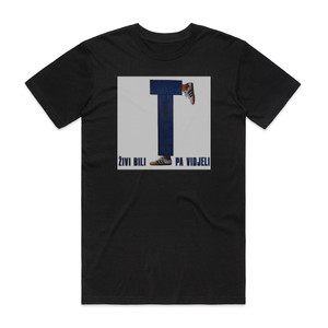 Buldozer Ivi Bili Pa Vidjeli Album Cover T-Shirt Black Buldozer Ivi Bili Pa Vidjeli Album Cover T-Shirt Black
