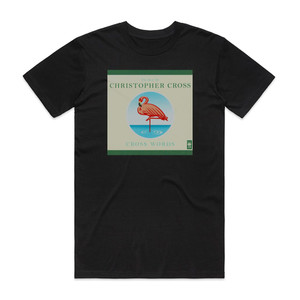 Christopher Cross Cross Words Very Best Of Christopher Cross Album Cover T-Shirt Black Christopher Cross Cross Words Very Best Of Christopher Cross Album Cover T-Shirt Black