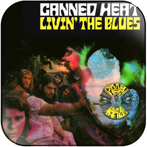 Canned Heat Living The Blues-3 Album Cover Sticker Album Cover Sticker Canned Heat Living The Blues-3 Album Cover Sticker Album Cover Sticker