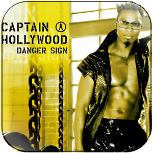 Captain Hollywood Danger Sign Album Cover Sticker Album Cover Sticker