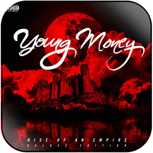 Young Money Rise Of An Empire-2 Album Cover Sticker Young Money Rise Of An Empire-2 Album Cover Sticker