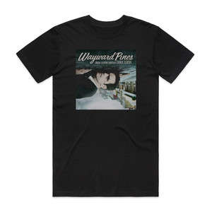 Charlie Clouser Wayward Pines Original Television Soundtrack Album Cover T-Shirt Black