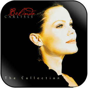 Belinda Carlisle The Collection Album Cover Sticker Album Cover Sticker Belinda Carlisle The Collection Album Cover Sticker Album Cover Sticker