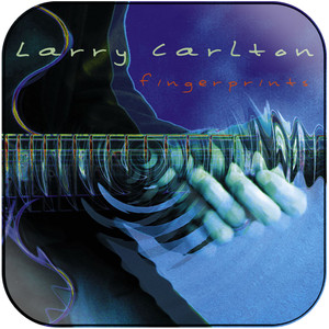 Larry Carlton Fingerprints Album Cover Sticker Album Cover Sticker