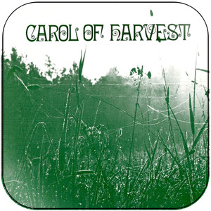 Carol of Harvest Carol Of Harvest Album Cover Sticker Album Cover Sticker Carol of Harvest Carol Of Harvest Album Cover Sticker Album Cover Sticker