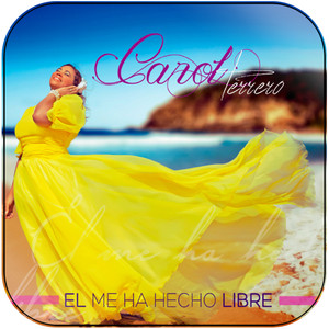 Carol Terrero El Me Ha Hecho Libre Album Cover Sticker Album Cover Sticker Carol Terrero El Me Ha Hecho Libre Album Cover Sticker Album Cover Sticker