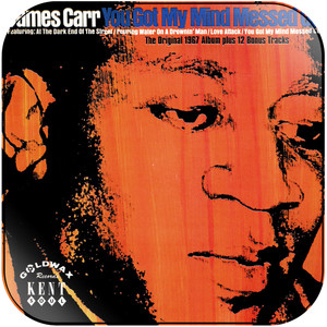 James Carr You Got My Mind Messed Up Album Cover Sticker Album Cover Sticker James Carr You Got My Mind Messed Up Album Cover Sticker Album Cover Sticker