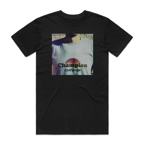 Champion Chillem All Album Cover T-Shirt Black Champion Chillem All Album Cover T-Shirt Black