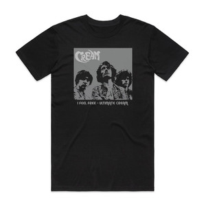Cream I Feel Free Ultimate Cream In The Studio Disc 1 Album Cover T-Shirt Black