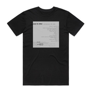 Cause for Effect Professional 300 Album Cover T-Shirt Black Cause for Effect Professional 300 Album Cover T-Shirt Black