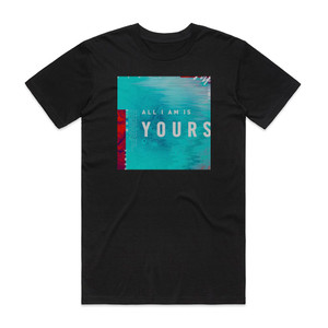 C3 Music All I Am Is Yours Josh Southwell Remix Album Cover T-Shirt Black C3 Music All I Am Is Yours Josh Southwell Remix Album Cover T-Shirt Black
