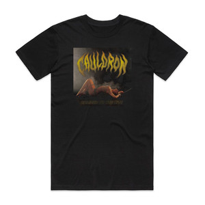 Cauldron Chained To The Nite Album Cover T-Shirt Black Cauldron Chained To The Nite Album Cover T-Shirt Black