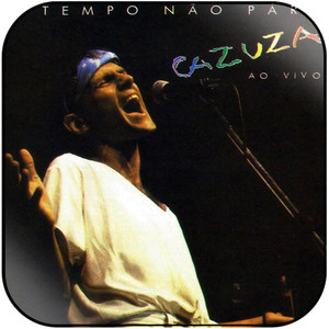Cazuza O Tempo No Pra Cazuza Ao Vivo Album Cover Sticker Album Cover Sticker Cazuza O Tempo No Pra Cazuza Ao Vivo Album Cover Sticker Album Cover Sticker
