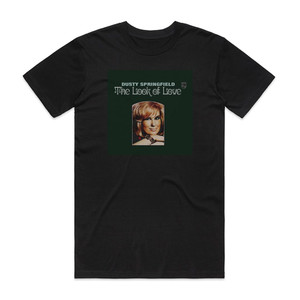 Dusty Springfield The Look Of Love Album Cover T-Shirt Black Dusty Springfield The Look Of Love Album Cover T-Shirt Black