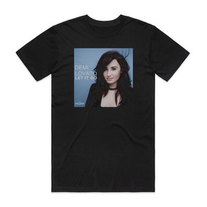 Demi Lovato Let It Go Album Cover T-Shirt Black Demi Lovato Let It Go Album Cover T-Shirt Black