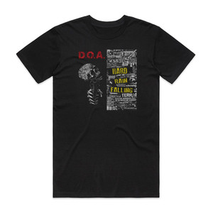 DOA Hard Rain Falling Album Cover T-Shirt Black DOA Hard Rain Falling Album Cover T-Shirt Black
