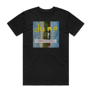 Dump Superpowerless Album Cover T-Shirt Black Dump Superpowerless Album Cover T-Shirt Black