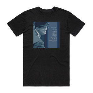 Dean Martin The Best Of Dean Martin Album Cover T-Shirt Black