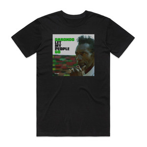 Darondo Let My People Go Album Cover T-Shirt Black